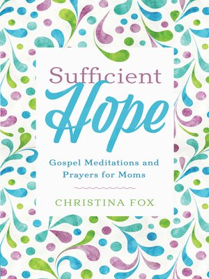 cover image of Sufficient Hope